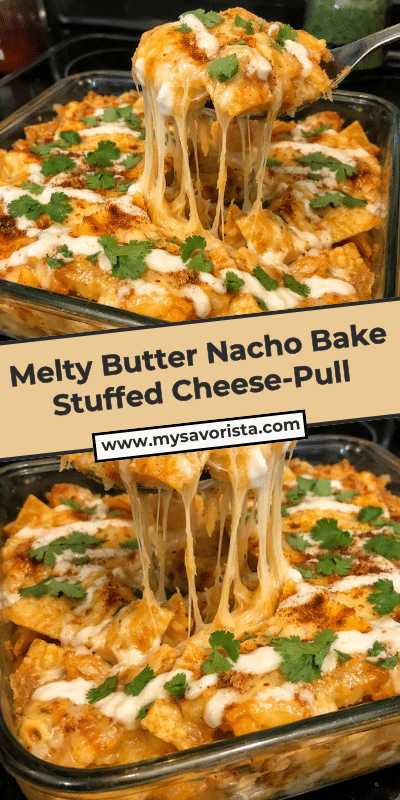 Melty Butter Nacho Bake Stuffed Cheese-Pull