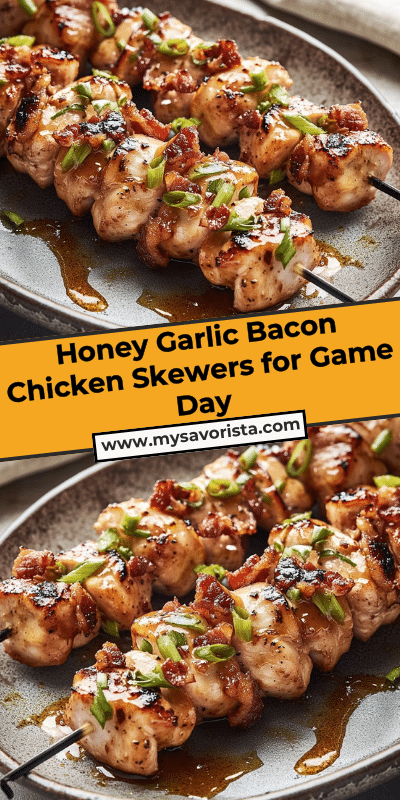 Honey Garlic Bacon Chicken Skewers for Game Day