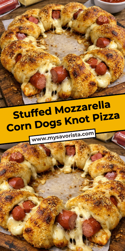 Stuffed Mozzarella Corn Dogs Knot Pizza